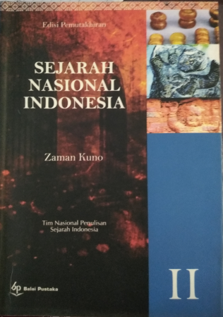 Sejarah Nasional Indonesia II. Zaman Kuno. BOS 2021