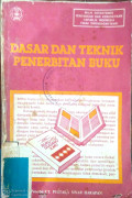 Dasar dan Teknik Penerbitan Buku