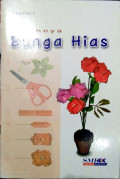Indahnya Bunga Hias