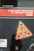 Keselamatan Kerja di Laboratorium Kimia
