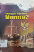 Mengapa Kita Perlu Norma?