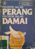 Pelopor dalam Perang Pelopor dalam Damai