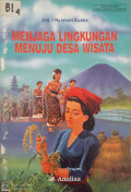 Menjaga lingkungan menuju desa wisata