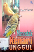 Mencetak kenari unggul
