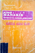 Kitab Manakib Syekh A. Qadir Jaelani : Merusak Aqidah Islam