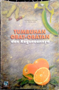 Tumbuhan Obat-Obatan dan Kegunaannya