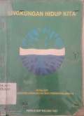 Lingkungan Hidup Kita