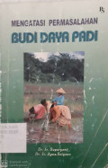 Mengatasi Permasalahan : Budi Daya Padi