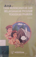 Cara Merencanakan dan Melaksanakan Program Pendidikan Pramuka
