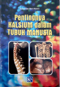 Pentingnya Kalsium dalam Tubuh Manusia