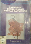 Pathokan Pedhalangan Gagrag Banyumas