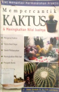 Mempercantik Kaktus dan Meningkatkan Nilai Jualnya