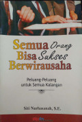 Semua orang bisa sukses berwirausaha