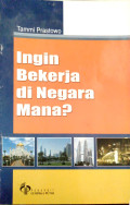 Ingin Bekerja di Negara Mana?