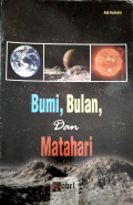 Bumi, Bulan dan Matahari